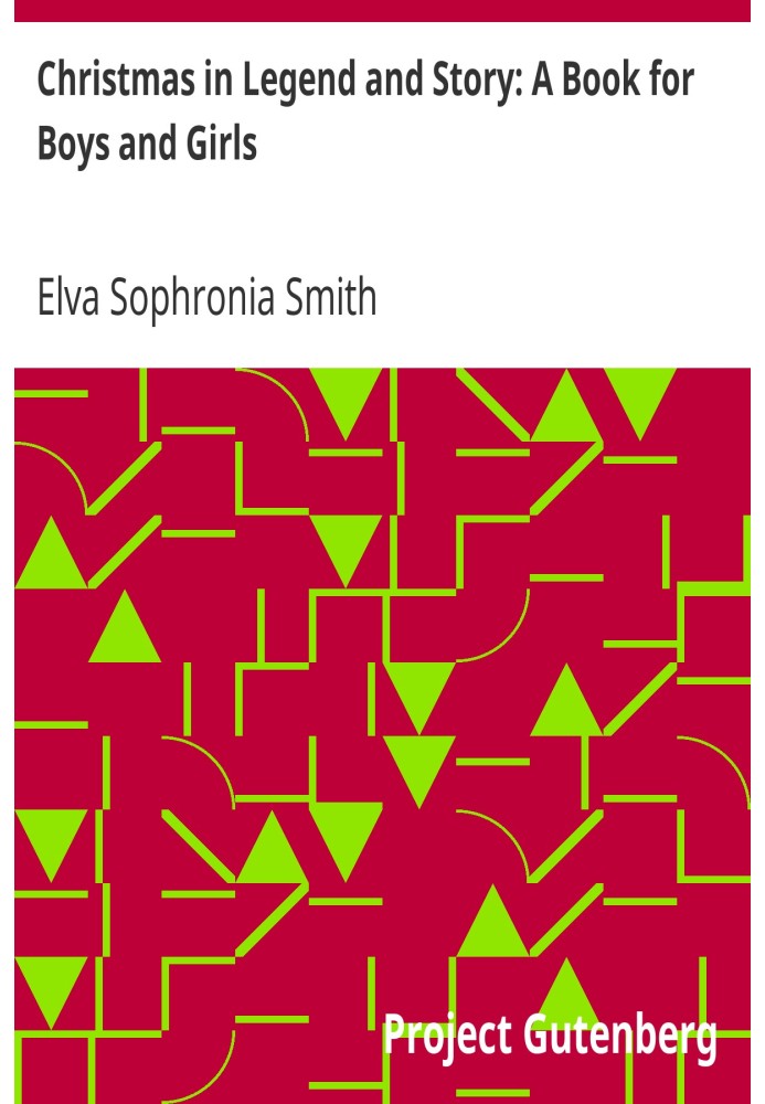 Різдво в легендах і оповіданнях: книга для хлопчиків і дівчаток