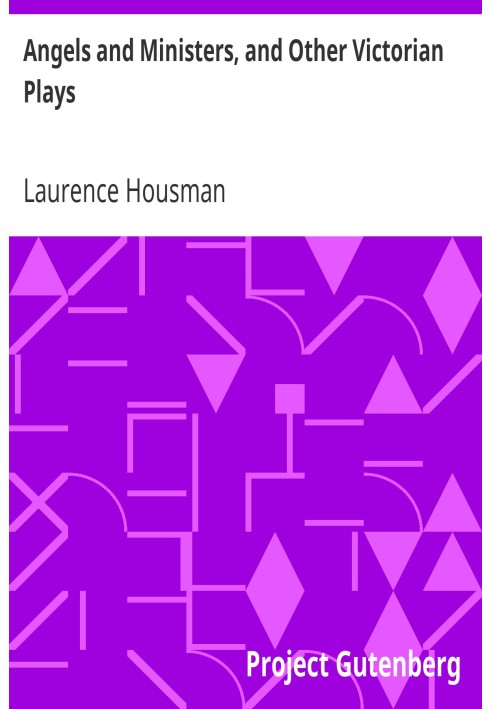 Ангели та міністри та інші вікторіанські п’єси