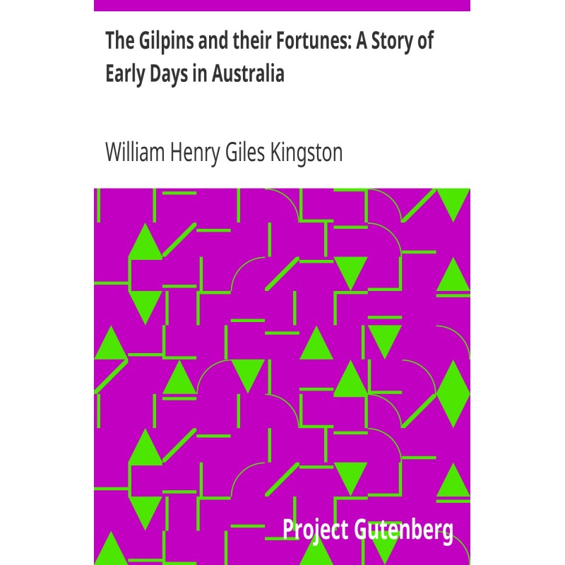 The Gilpins and their...