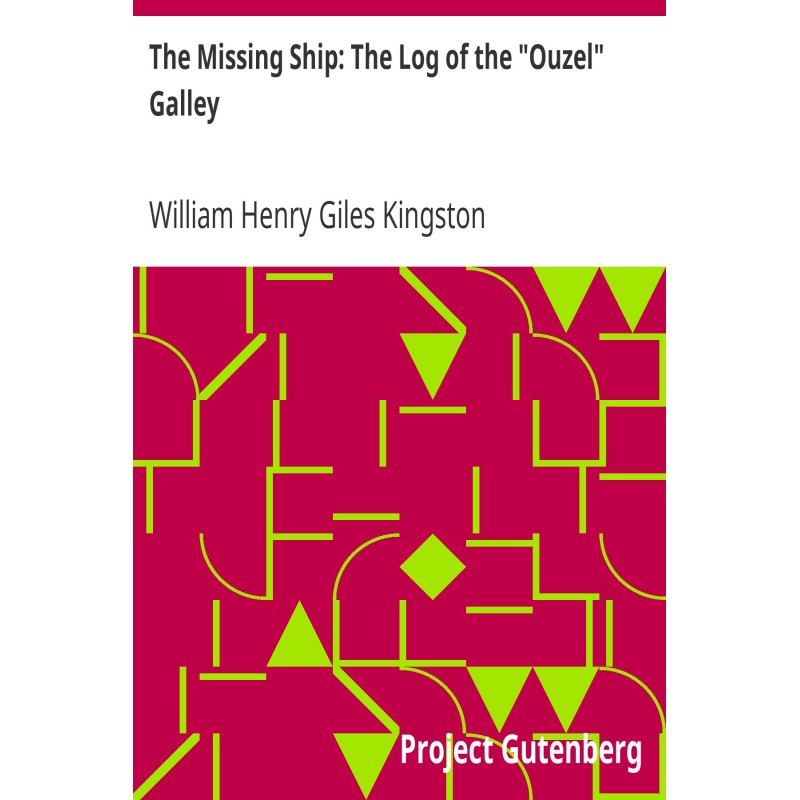 The Missing Ship: The Log...