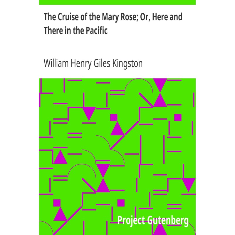 The Cruise of the Mary...