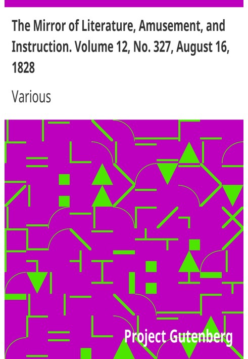 Зеркало литературы, развлечений и обучения. Том 12, № 327, 16 августа 1828 г.