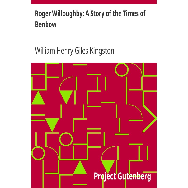 Roger Willoughby: A Story...