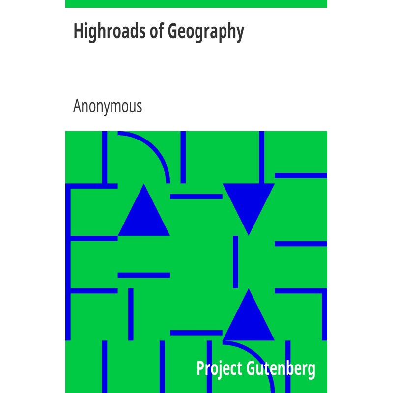 Highroads of Geography...