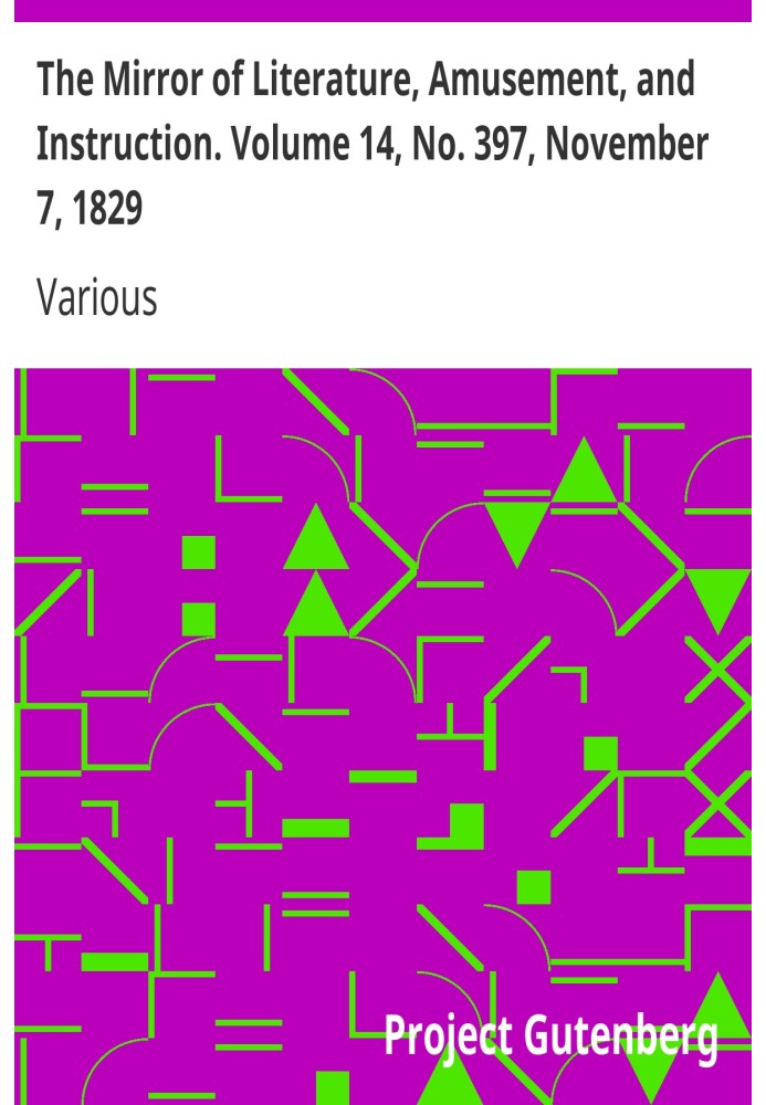 Зеркало литературы, развлечений и обучения. Том 14, № 397, 7 ноября 1829 г.