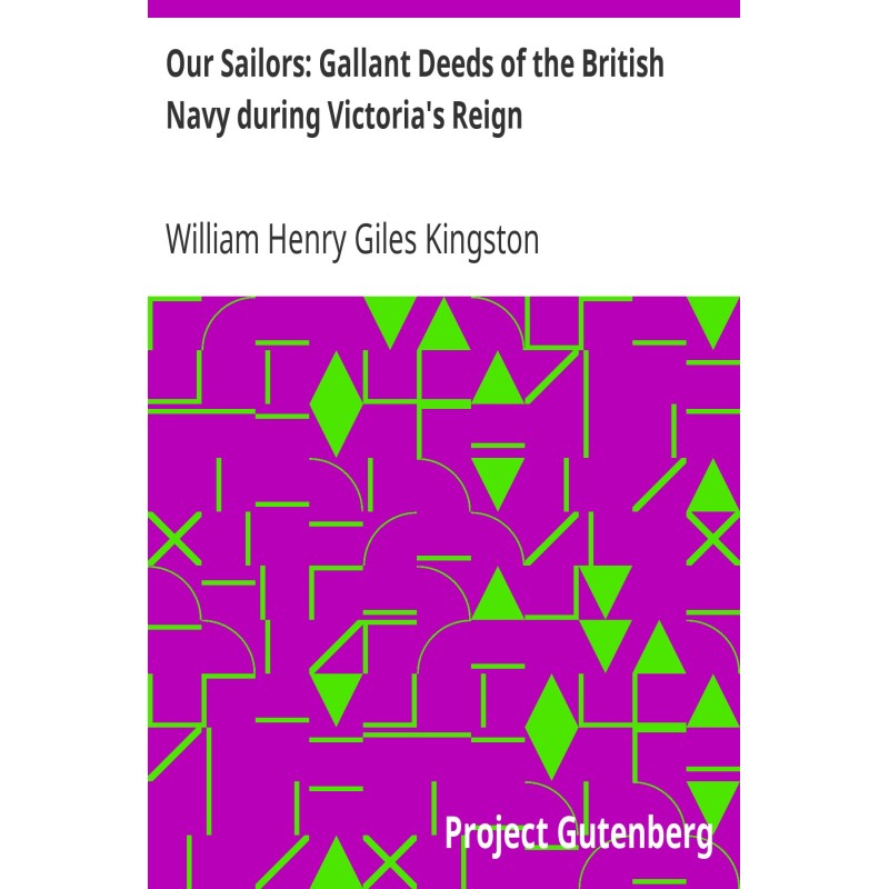 Our Sailors: Gallant Deeds...