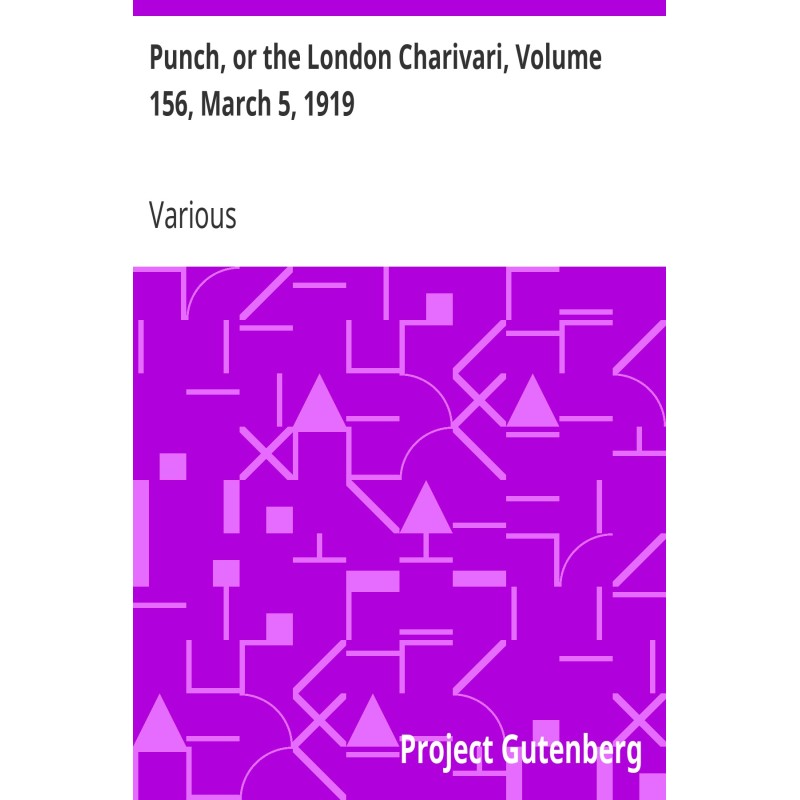 Punch, or the London...