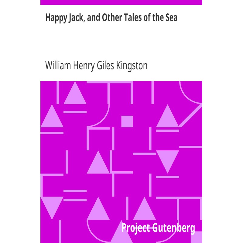 Happy Jack, and Other Tales...