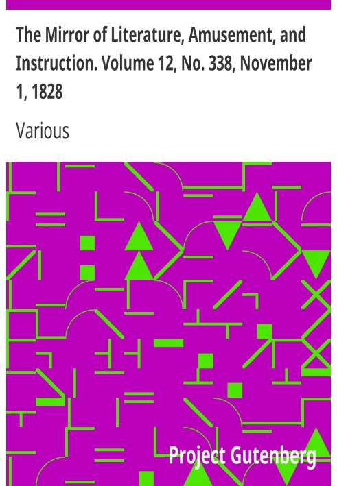 Зеркало литературы, развлечений и обучения. Том 12, № 338, 1 ноября 1828 г.