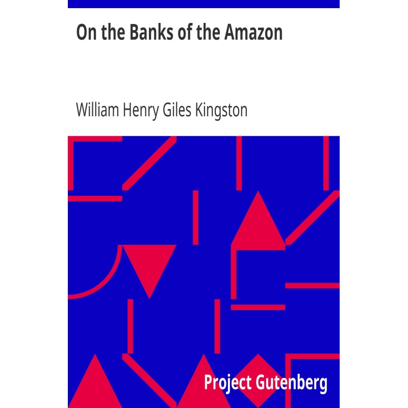 On the Banks of the Amazon