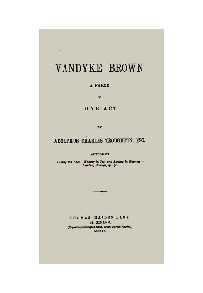 Vandyke Brown: A Farce in One Act