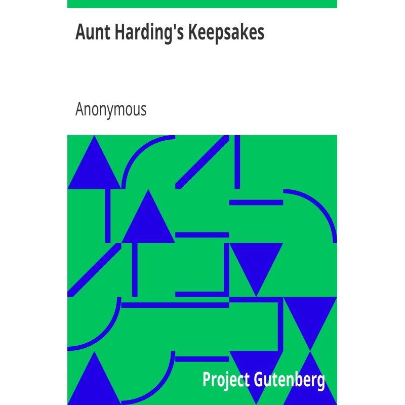 Aunt Harding's Keepsakes...