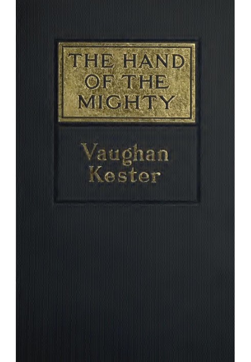 The Hand of the Mighty, and Other Stories