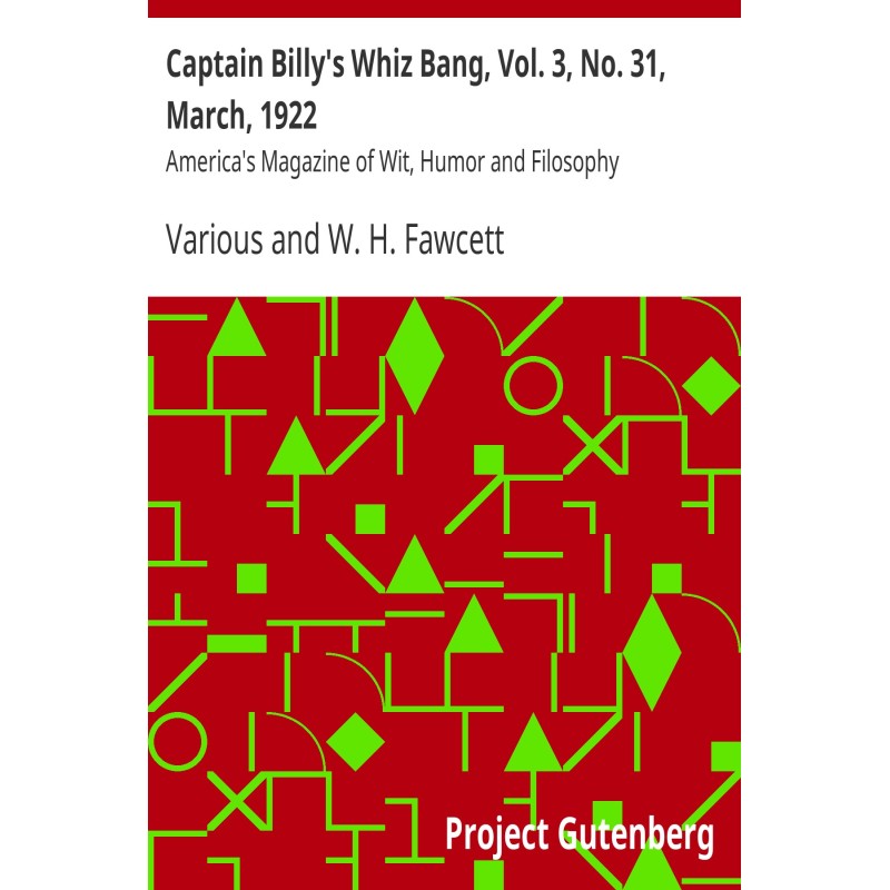 Captain Billy's Whiz Bang,...