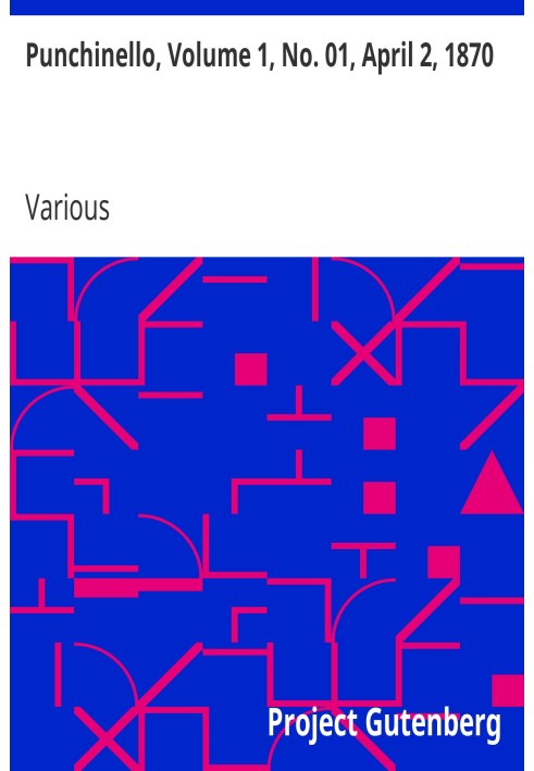 Пунчинелло, Том 1, № 01, 2 апреля 1870 г.