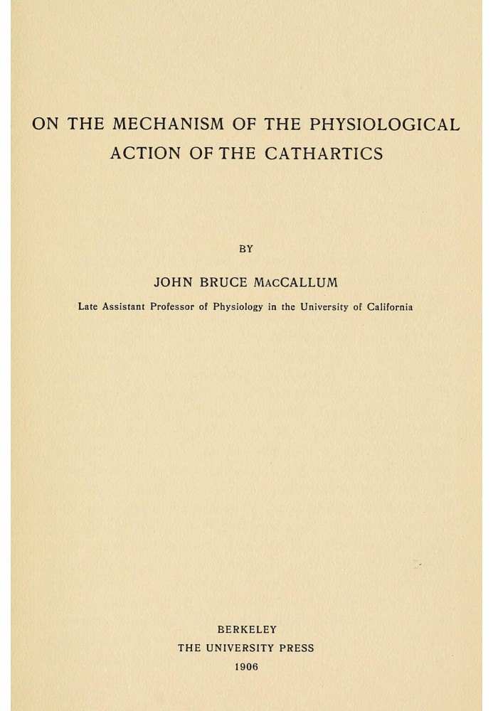 On the mechanism of the physiological action of the cathartics