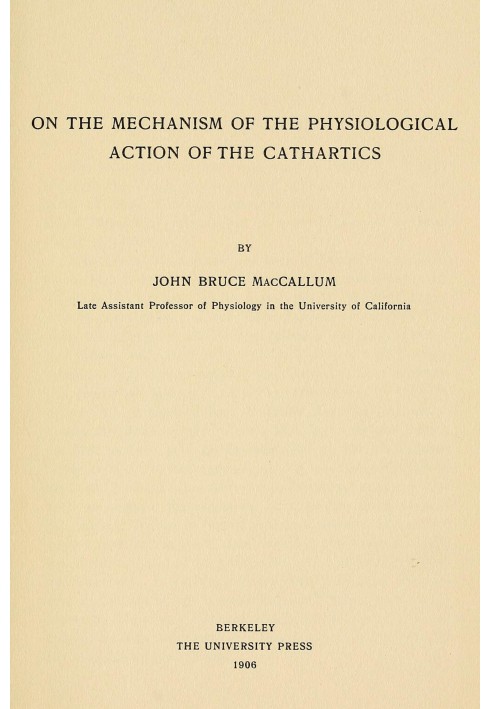 On the mechanism of the physiological action of the cathartics