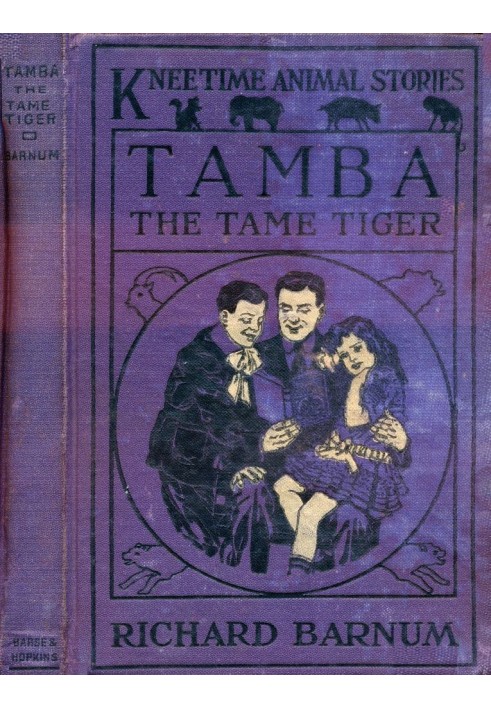 Tamba, the Tame Tiger: His Many Adventures