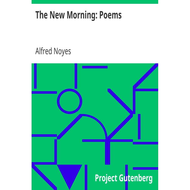 The New Morning: Poems