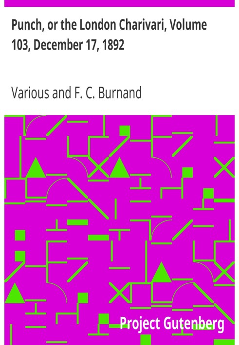 Панч, или Лондонский Чаривари, том 103, 17 декабря 1892 г.