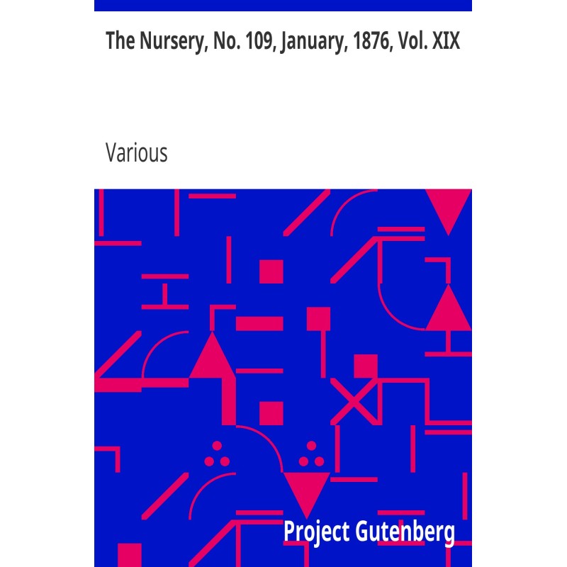 The Nursery, No. 109,...