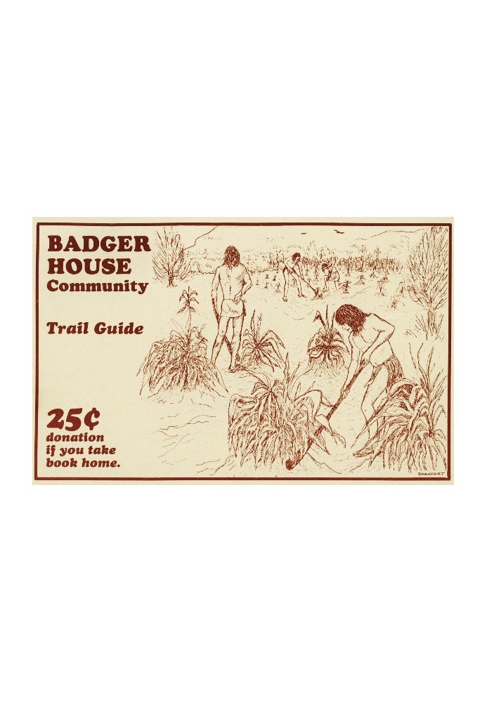 Badger House Community: Trail Guide