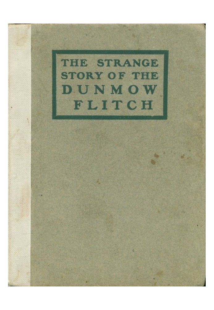 The strange story of the Dunmow flitch