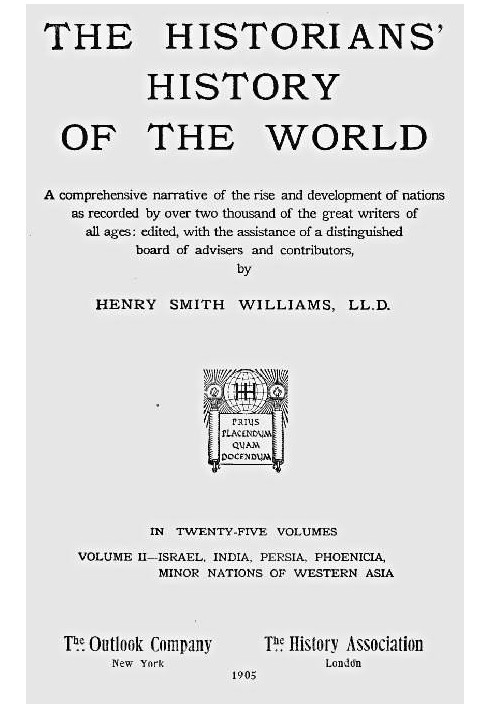 The historians' history of the world in twenty-five volumes, volume 02 : $b Israel, India, Persia, Phoenicia, Minor Nations of W