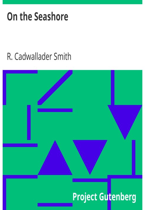 On the Seashore Cassell's "Eyes and No Eyes" Series, Book VII