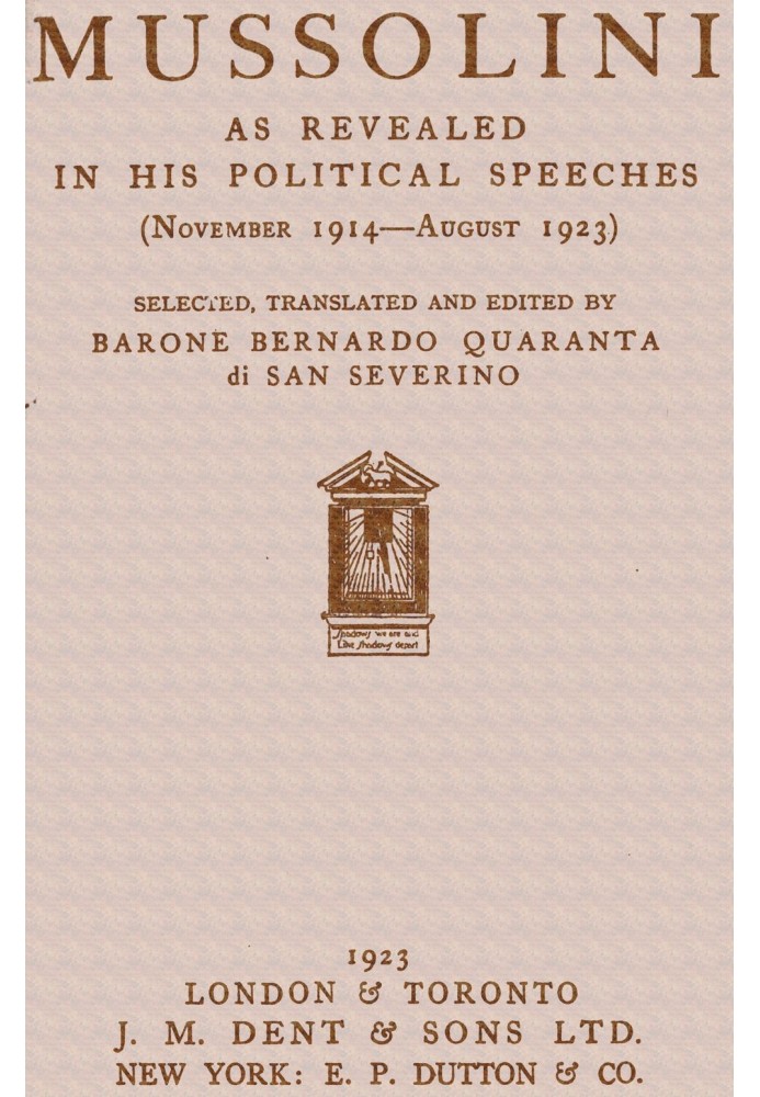 Муссолини, как показано в его политических речах (ноябрь 1914 г. - август 1923 г.)