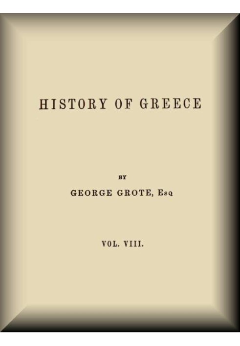 History of Greece, Volume 08 (of 12)