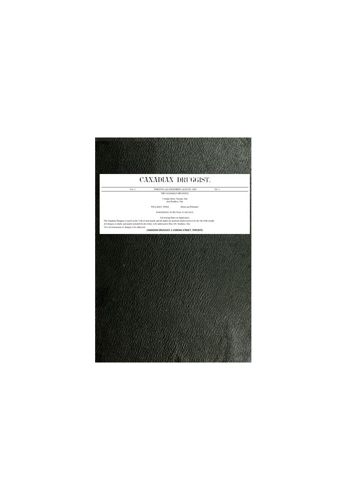 Канадський аптекар, т. 1, № 2; Серпень 1889 р