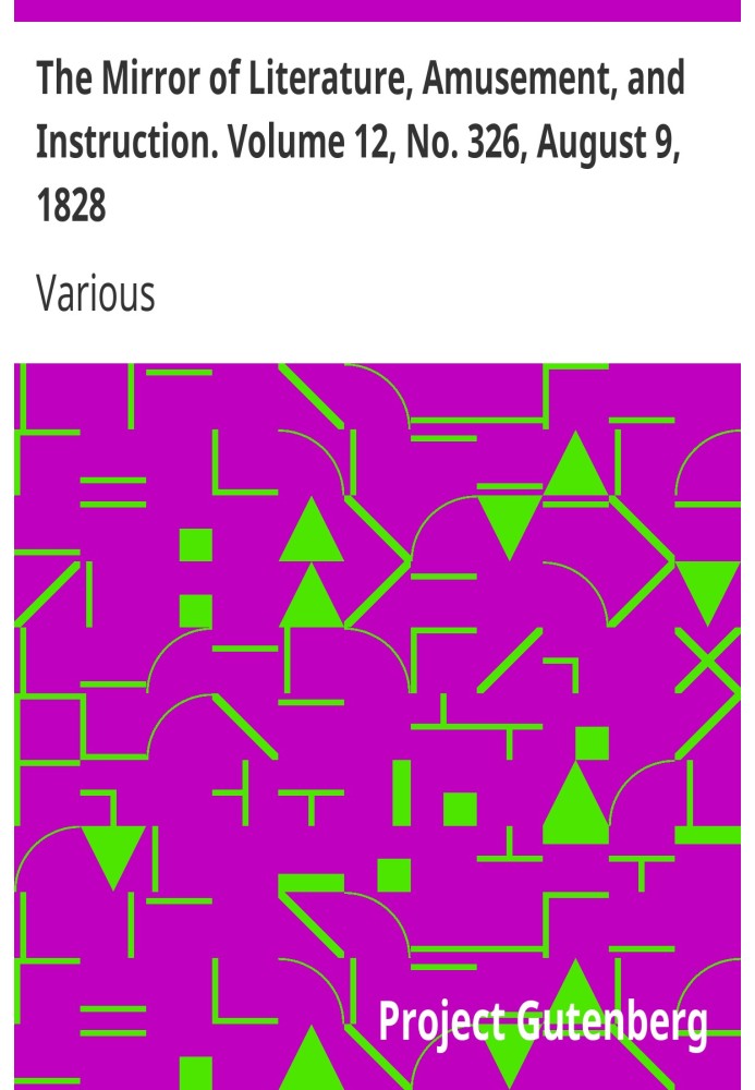 Дзеркало літератури, розваг і навчання. Том 12, № 326, 9 серпня 1828 р