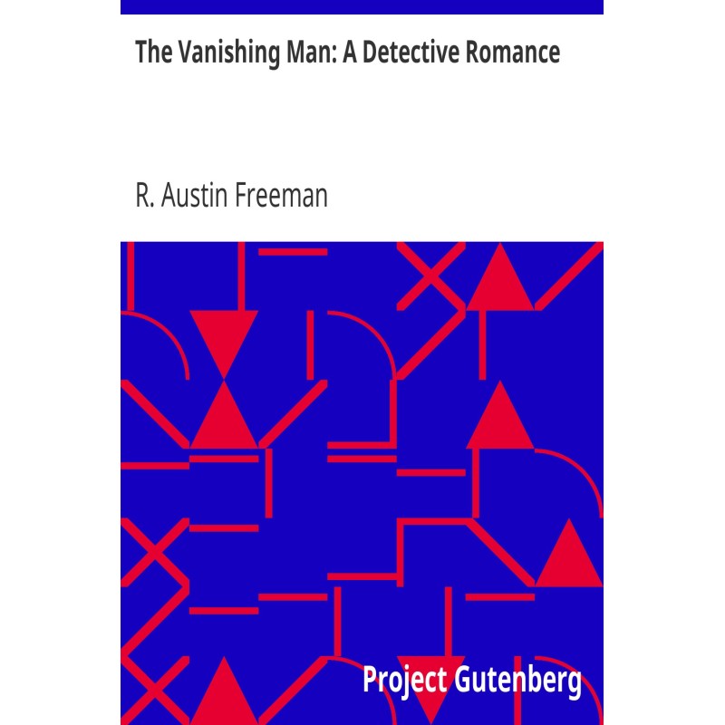 The Vanishing Man: A...