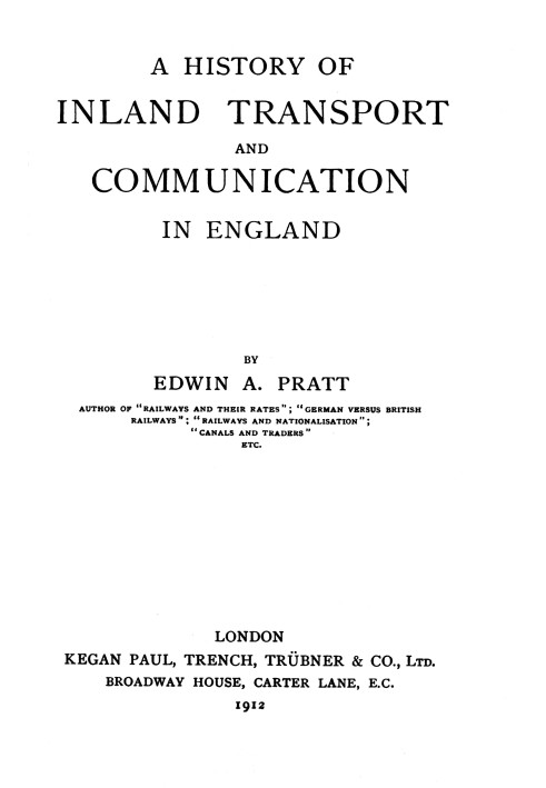 A History of Inland Transport and Communication in England