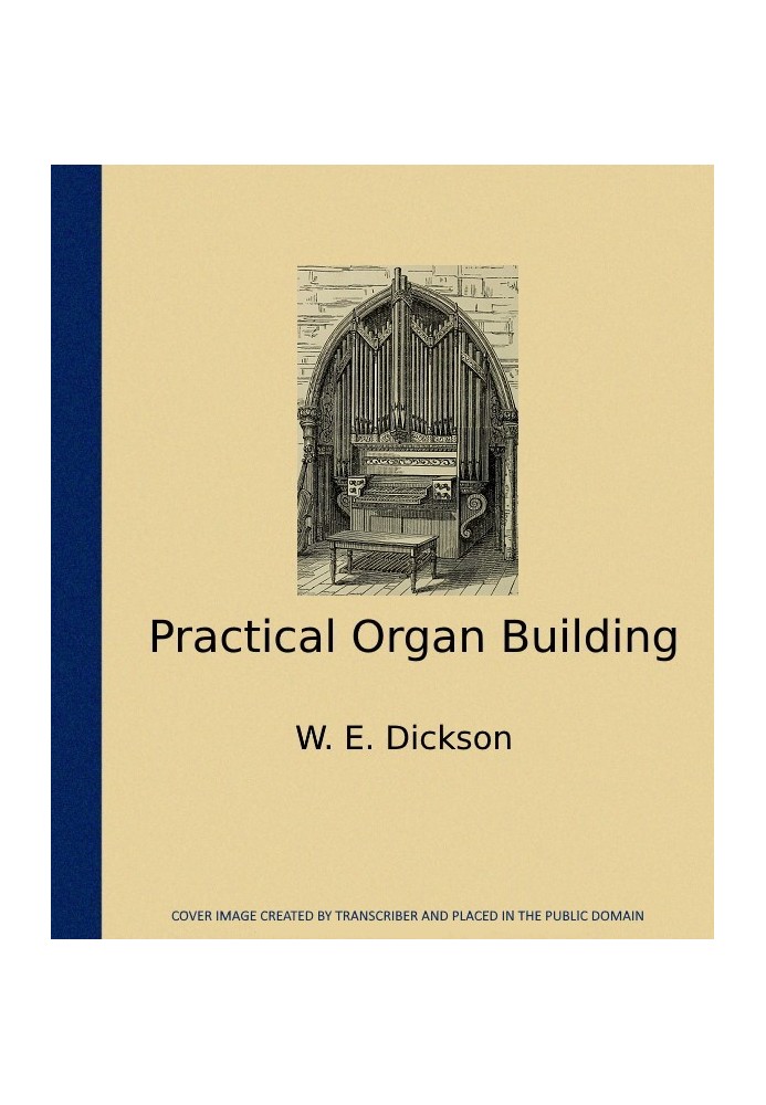 Practical Organ Building