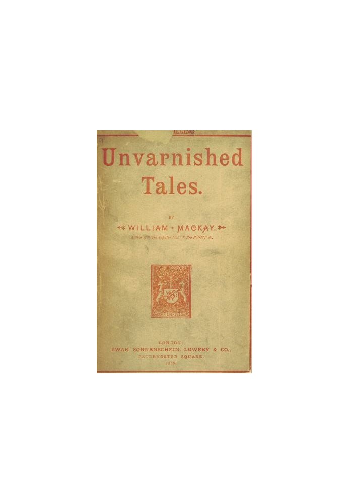 Unvarnished Tales