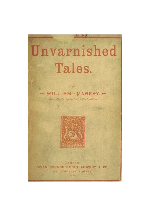 Unvarnished Tales