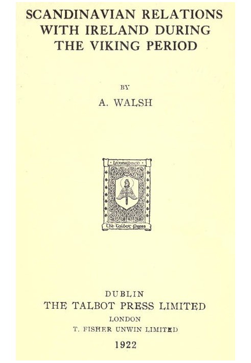 Scandinavian Relations with Ireland During the Viking Period