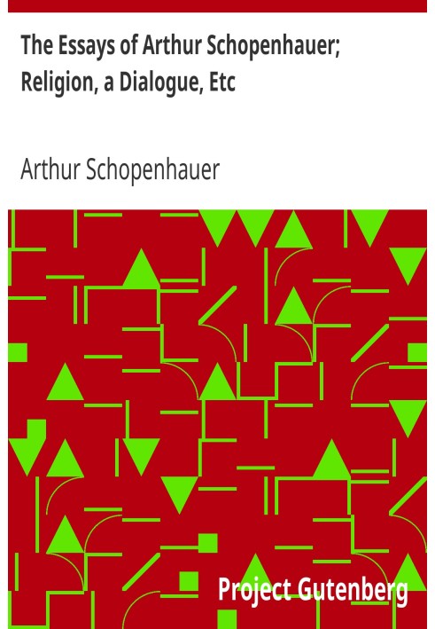 Есе Артура Шопенгауера; Релігія, діалог тощо.