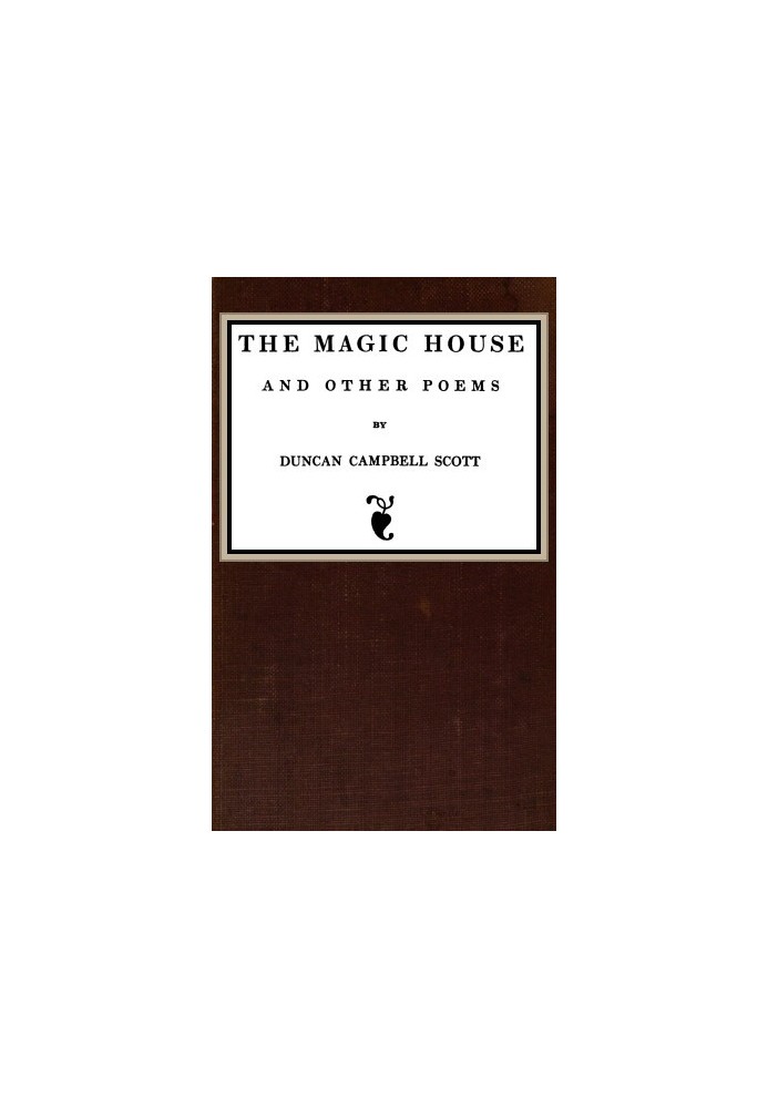 The Magic House, and Other Poems