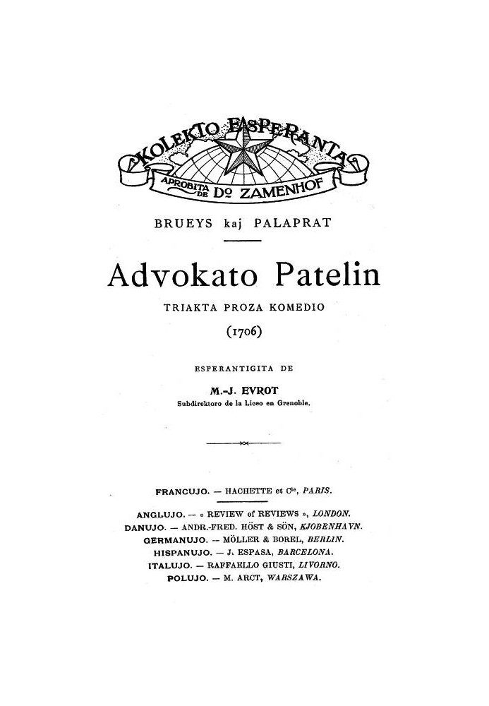 Lawyer Patelin: A three-act prose comedy