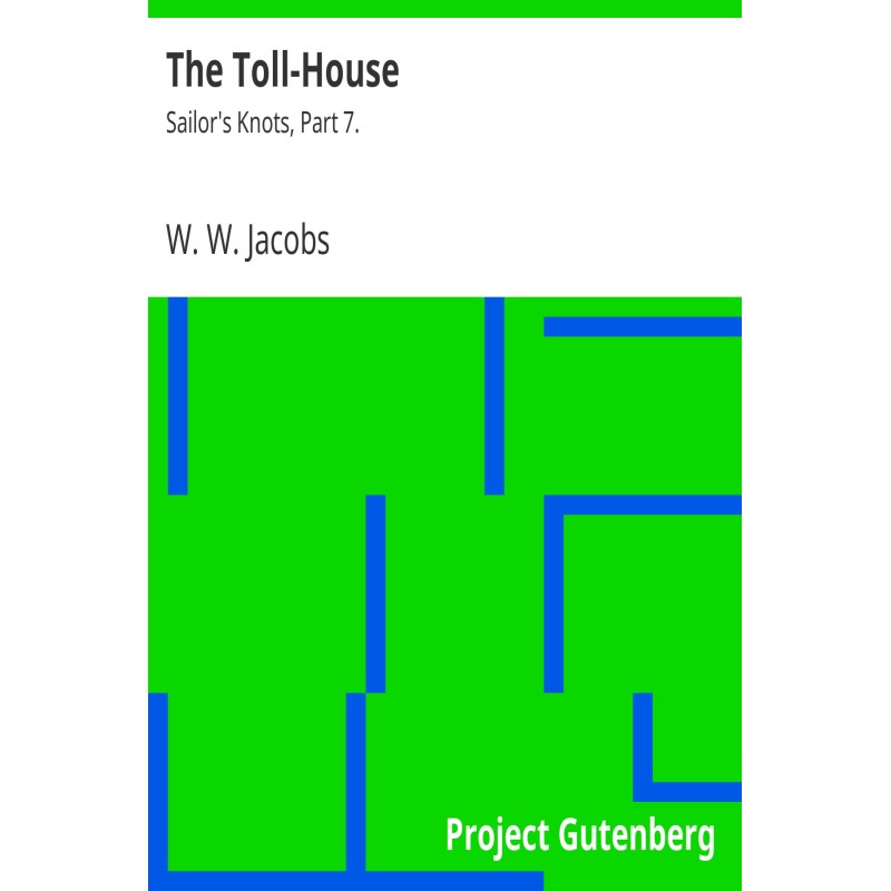 The Toll-House Sailor's...