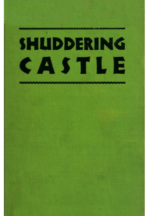 Shuddering castle