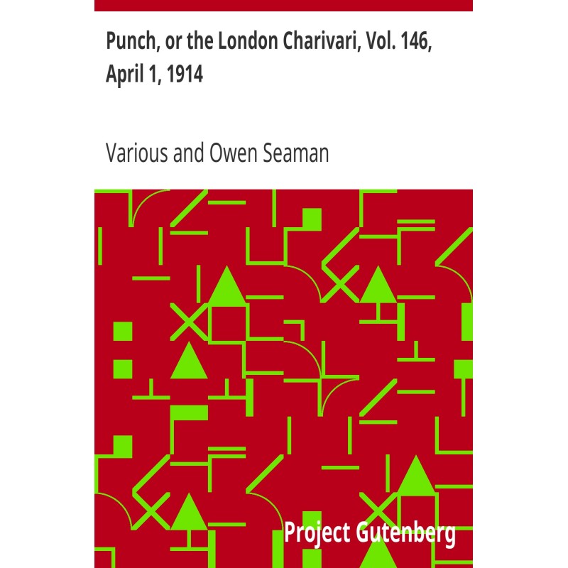 Punch, or the London...