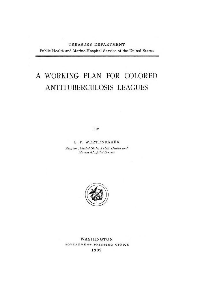 A Working Plan for Colored Antituberculosis Leagues