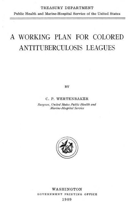 A Working Plan for Colored Antituberculosis Leagues