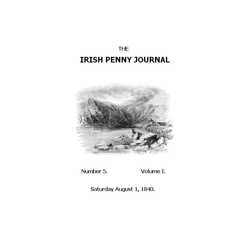 The Irish Penny Journal,...