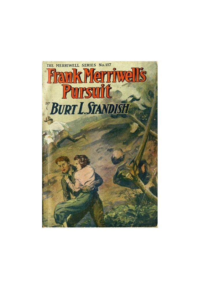 Frank Merriwell's Pursuit; Or, How to Win