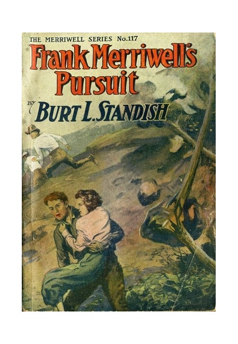 Frank Merriwell's Pursuit; Or, How to Win